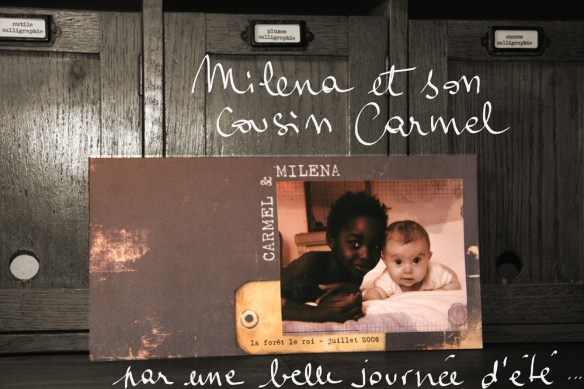 Carmel et Milena, été 2006